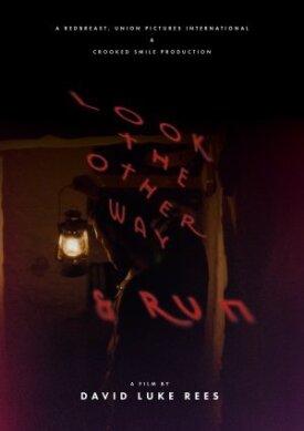 Look the Other Way and Run (2020)