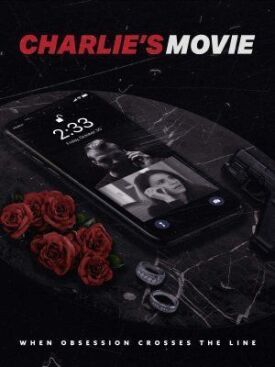 Фильм Чарли (2021)