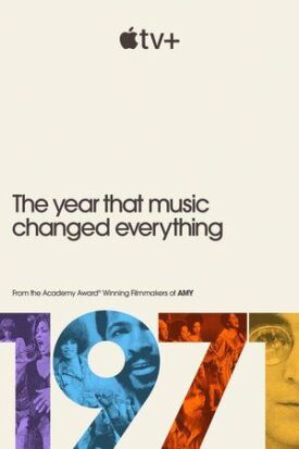 1971: Год, который изменил музыку навсегда (2021)