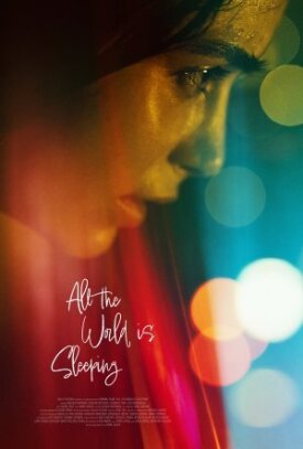 All the World Is Sleeping (2021)