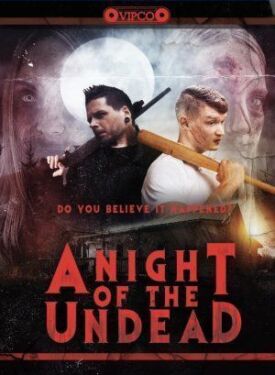 A Night of the Living Dead (2022)